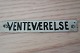 A little signboard made of enamelText: Venteværelse ( Waiting room)In a  good conditionArticleno: L1006