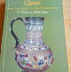 Antikkram præsenterer: Glass: Antiquity to the Renaissance på engelsk. Professional håndbog i fin stand på 157 ...